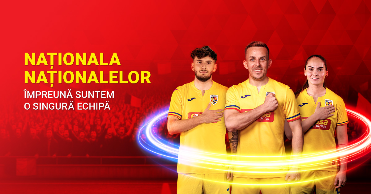 Casa Pariurilor susține toate Naționalele de Fotbal ale României